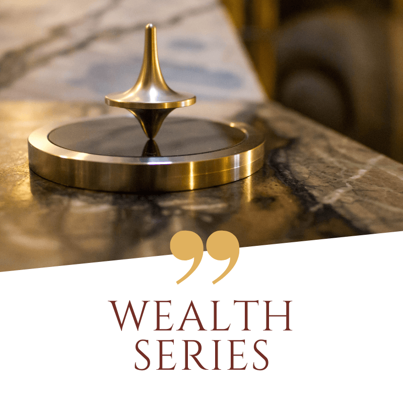 Wealth Series (Monthly)